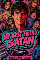 My Best Friend Satan B0HN346QQ5 Book Cover