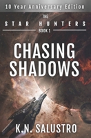 Chasing Shadows B00IOEDWE0 Book Cover