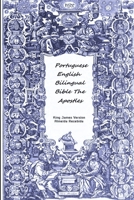 Portuguese English Bilingual Bible The Apostles 035978223X Book Cover
