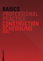 Basics Construction Scheduling 3764388730 Book Cover