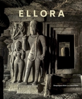 Ellora: Cross-Fertilization of Style in Buddhist, Hindu and Jain Cave Temples 9385360809 Book Cover