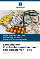 Senkung der Krankenhauskosten durch den Einsatz von TENS (German Edition) 620773047X Book Cover