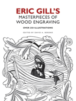 Eric Gill's Masterpieces of Wood Engraving: Over 250 Illustrations 0486482057 Book Cover