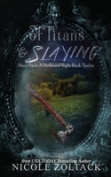 Of Titans and Slaying 1720930430 Book Cover