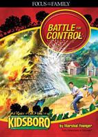 Battle for Control (Adventures in Odyssey Kidsboro) 1589974093 Book Cover