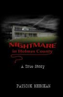 Nightmare in Holmes County B0CVKQFCXQ Book Cover