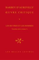 Oeuvre Critique V: Les Oeuvres Et Les Hommes, Troisieme Serie (Vol. 1). XVII, Les Philosophes Et Les Ecrivains Religieux. XVIII, Le Roman 2251500030 Book Cover