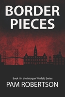 Border Pieces 0991856996 Book Cover