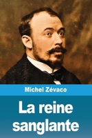 La reine sanglante 1979091331 Book Cover