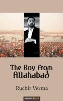 The Boy From Allahabad 3990642162 Book Cover