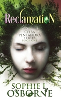 Reclamation: Book One 1732068720 Book Cover
