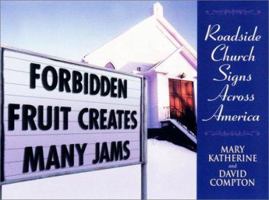 Forbidden Fruit Creates Many Jams 0451204069 Book Cover
