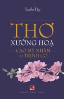 Thơ Xướng Họa (Cao Mỵ Nhân - Trịnh Cơ) 1989924506 Book Cover