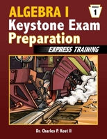 Algebra I Keystone Exam Express Training - Module 1 1304950964 Book Cover