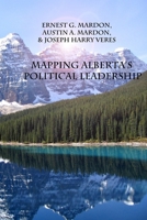 Mapping Alberta's Judicial Leadership 1897472307 Book Cover