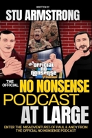 The Official No Nonsense Podcast at Large B0FHWDXC3W Book Cover