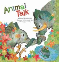 Animal Talk: Animal Communication 1925235130 Book Cover