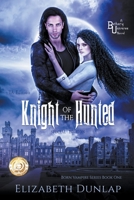 Knight of the Hunted 1078236380 Book Cover