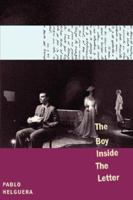 The Boy Inside the Letter 0979557631 Book Cover