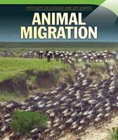 Animal Migration 1499425821 Book Cover