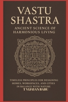 Vastu Shastra: Ancient Science of Harmonious Living B0FS2CRYZC Book Cover