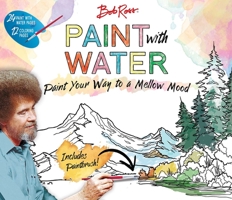Bob Ross Paint with Water 1684129184 Book Cover