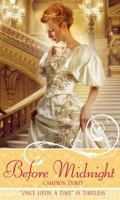 Before Midnight: A Retelling of "Cinderella" 1416934715 Book Cover