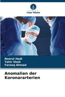 Anomalien der Koronararterien (German Edition) 6207914090 Book Cover