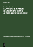 Slawische Namen Hinterpommerns (Pomorze Zachodnie) 3112554892 Book Cover