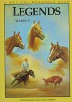 Legends 3: Outstanding Quarter Horse Stallions and Mares 0911647406 Book Cover