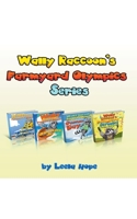 Wally Raccoon's Farmyard Olympics Series B098WK1YL2 Book Cover