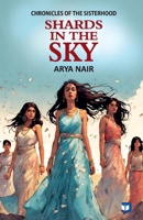 Shards in the Sky 9359737267 Book Cover