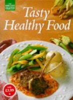 Tasty Healthy Food 1863431934 Book Cover