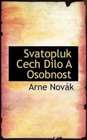 Svatopluk Cech Dilo a Osobnost 1010011480 Book Cover