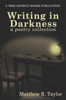 Writing in Darkness 1951072022 Book Cover