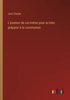 L'examen de soi-même pour se bien préparer à la communion (French Edition) 3385017122 Book Cover