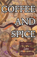 Coffee and Spice B0FDB56YCN Book Cover