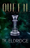 Queen (Chess Club) B0DXZNVM8B Book Cover