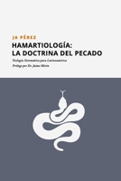 Hamartiología: La doctrina del Pecado 1947193406 Book Cover
