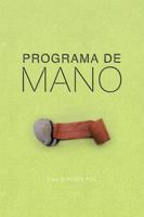 Programa de Mano 1463326564 Book Cover