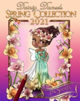 Dainty Damsels: Spring Collection 2021 B08YQCPZLC Book Cover