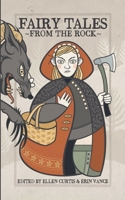 Fairy Tales from the Rock 1774781263 Book Cover