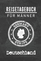 Reisetagebuch f�r M�nner Deutschland: 6x9 Reise Journal I Notizbuch mit Checklisten zum Ausf�llen I Perfektes Geschenk f�r den Trip nach Deutschland f�r jeden Reisenden 1712460935 Book Cover