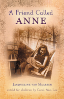 A Friend Called Anne 0142407194 Book Cover