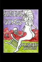Sirens' Songs 1935916033 Book Cover