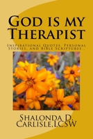 God Is My Therapist 1724659383 Book Cover
