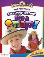 It's a Snap!: Fun Faith Builders 0781448840 Book Cover