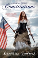 America's Three Constitutions: Complete Texts of the Articles of Confederation, U.S. Constitution, and C.S. Constitution 195535104X Book Cover