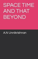 SPACETIME AND THAT BEYOND 1726646149 Book Cover