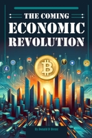 The Coming Economic Revolution B0CPQ1Q5FH Book Cover